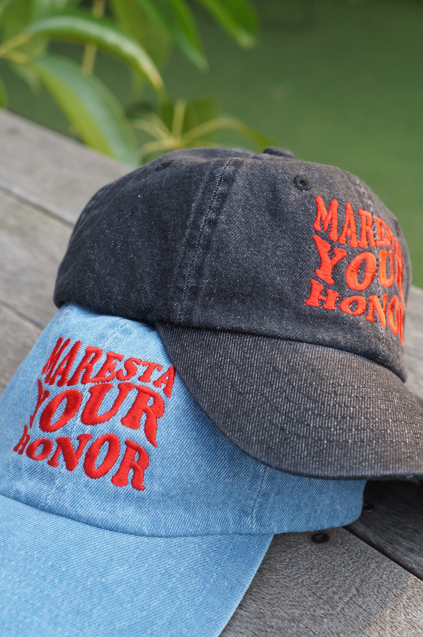 YOUR HONOR  CAP