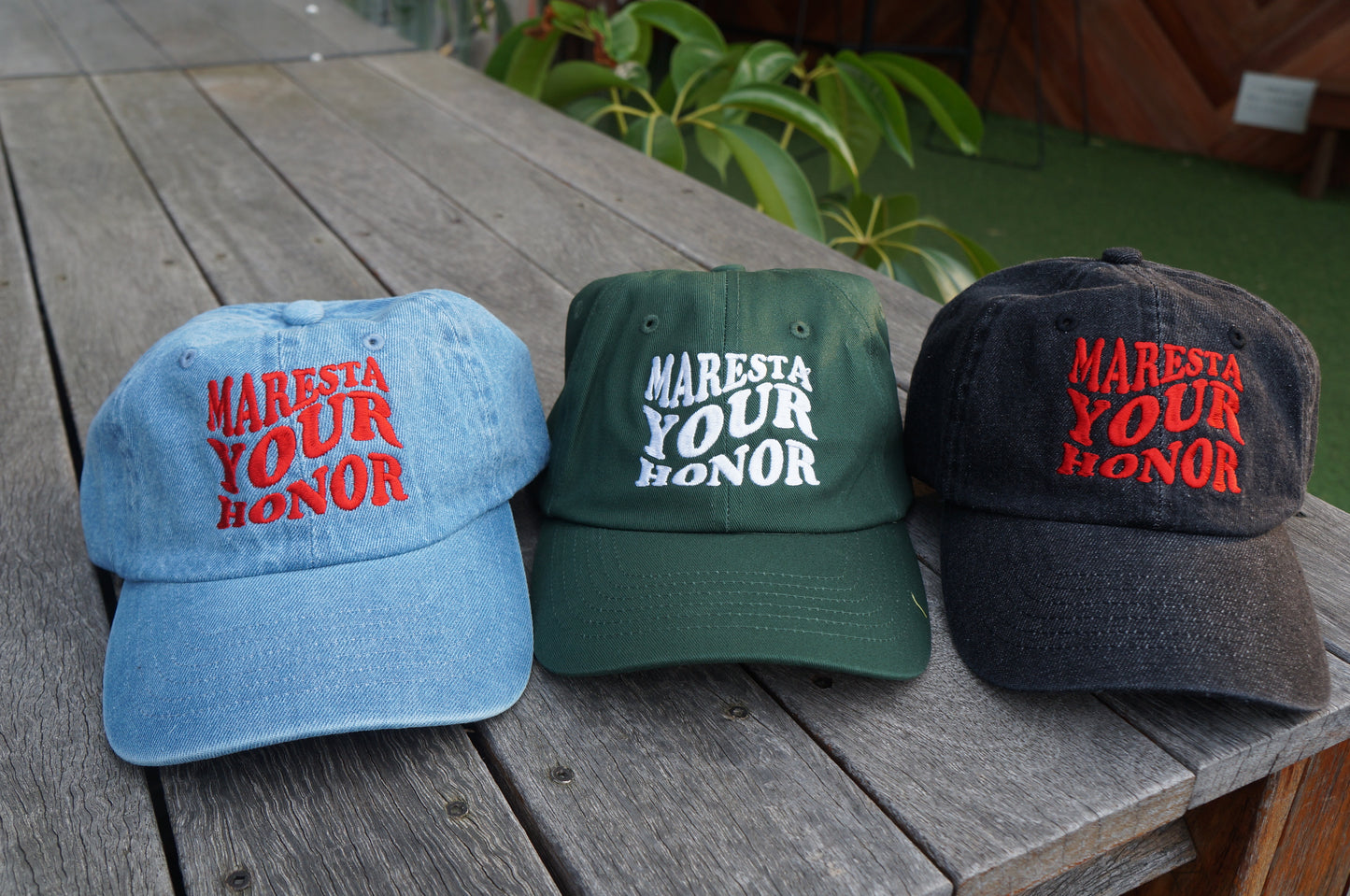 YOUR HONOR  CAP